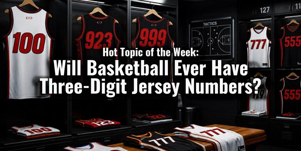 Will Basketball Ever Have Three-Digit Jersey Numbers?